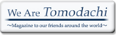 We are Tomodachi